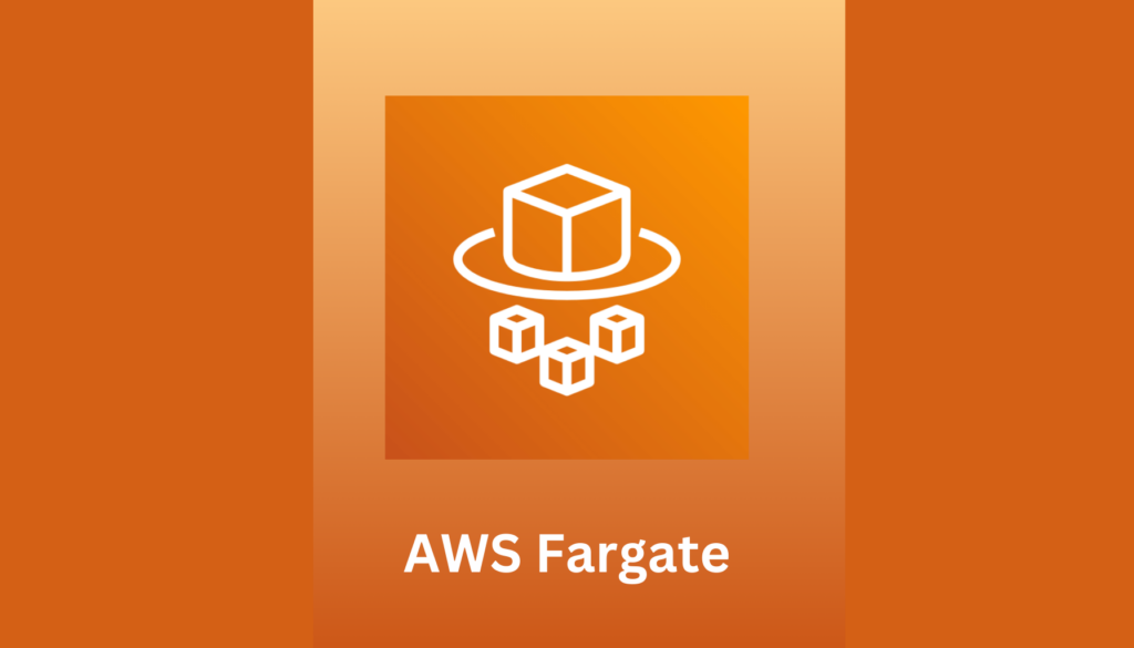 AWS Fargate