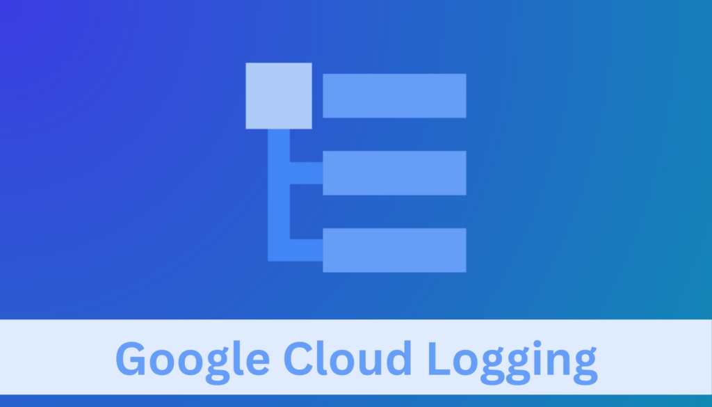 Google Cloud Logging Features Pricing And Cost Saving